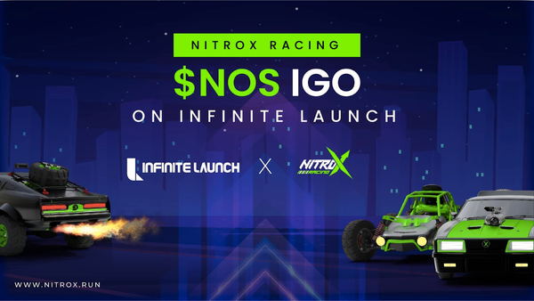 NITROX RACING - A New Era of NFT Racing Game is ready to explode on Infinite Launch